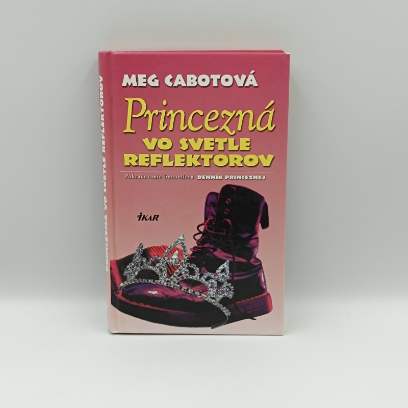 Princezná vo svete reflektorov (2. pokračovanie bestselleru Denník princeznej)