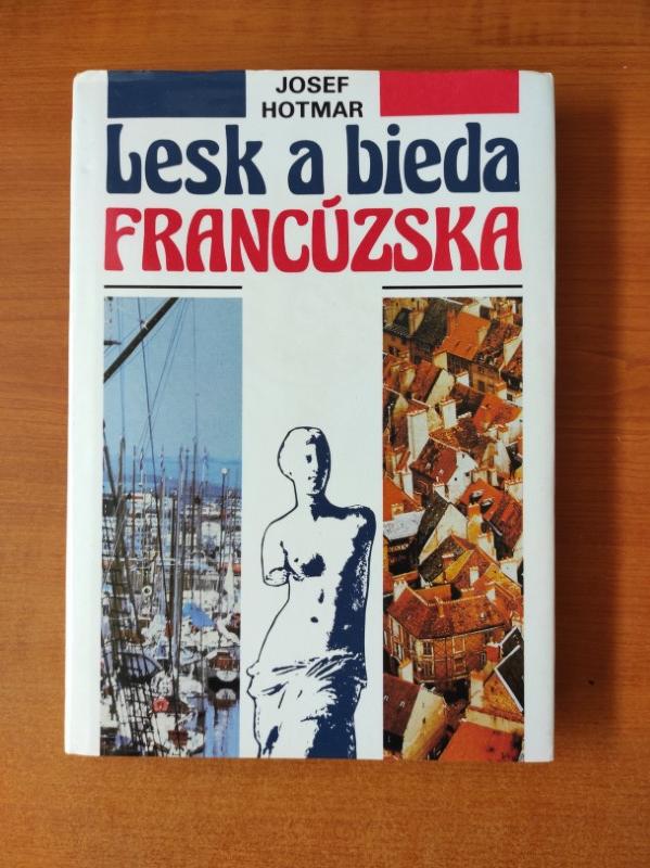 Lesk a bieda Francúzska