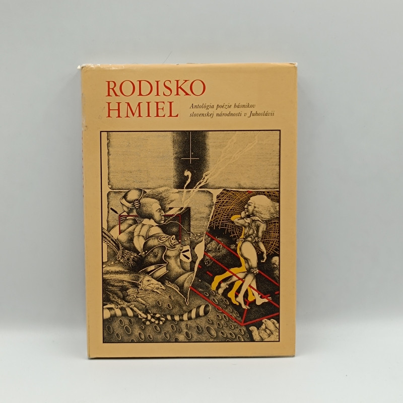 Rodisko hmiel / Antológia poézie básnikov slovenskej národnosti v Juhoslávii