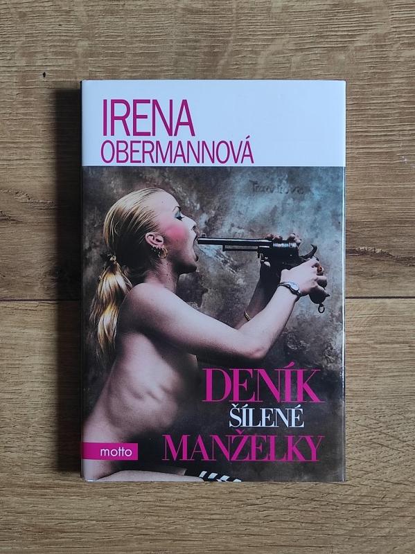 Deník šílené manželky