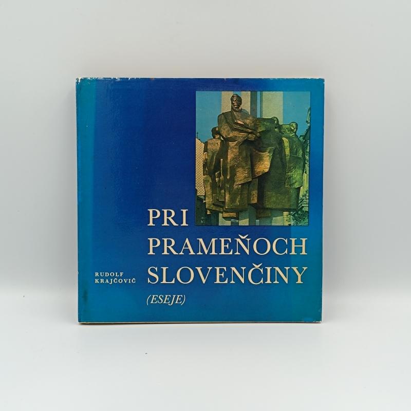 Pri prameňoch slovenčiny