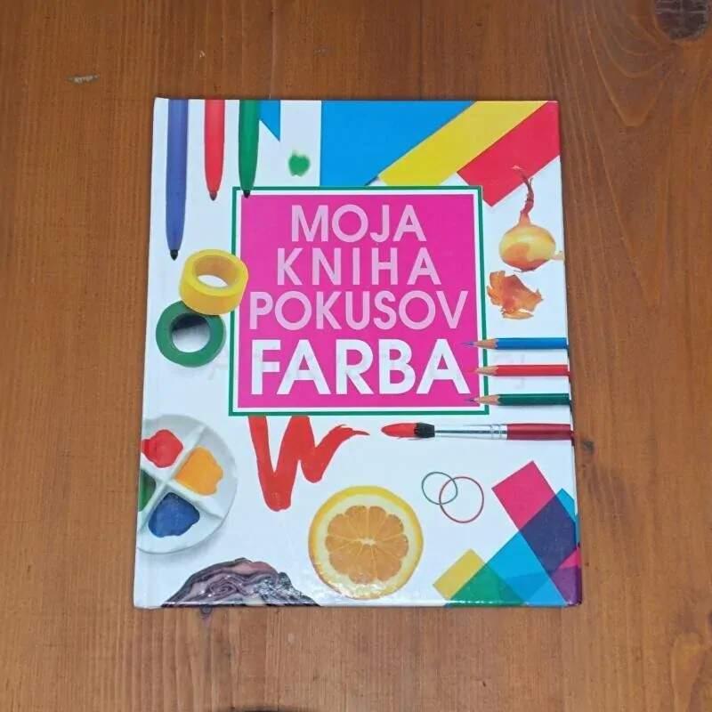 Moja kniha pokusov: Farba