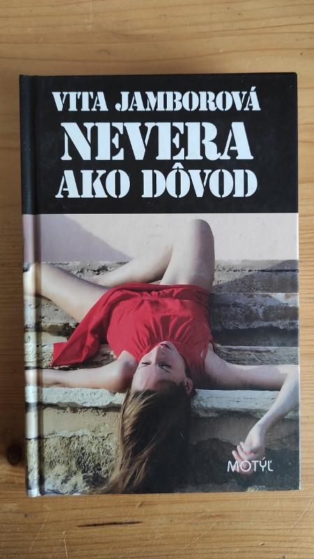 Nevera ako dôvod