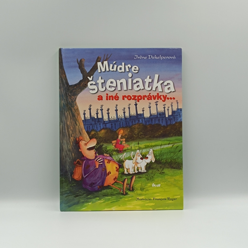 Múdre šteniatka a iné rozprávky...