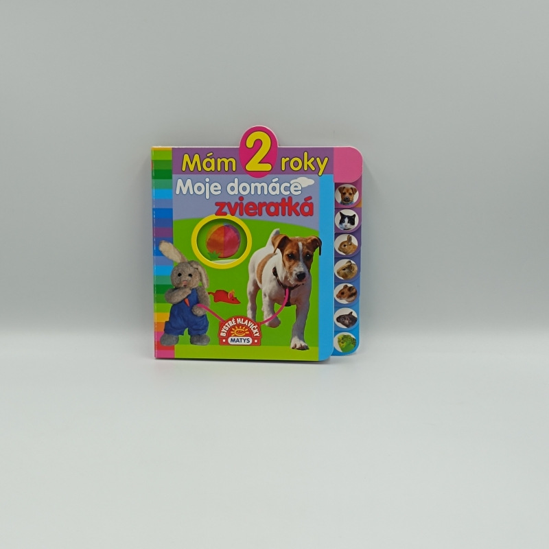 Mám 2 roky: Moje domáce zvieratká