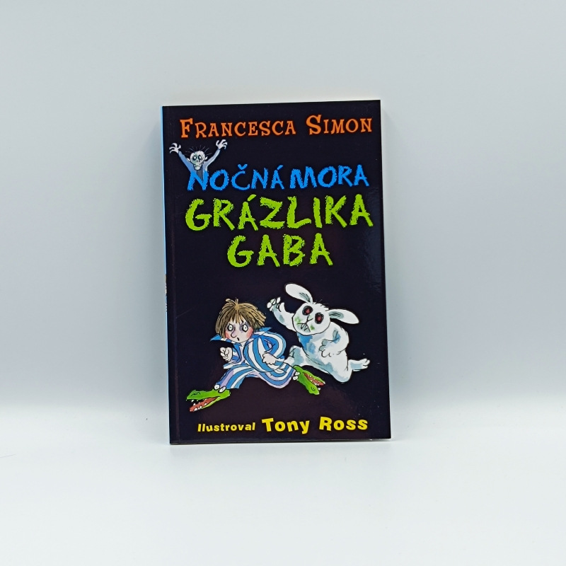 Nočná mora grázlika Gaba