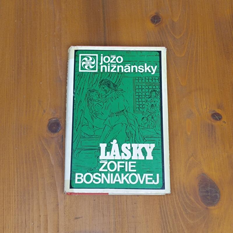 Lásky Žofie Bosniakovej