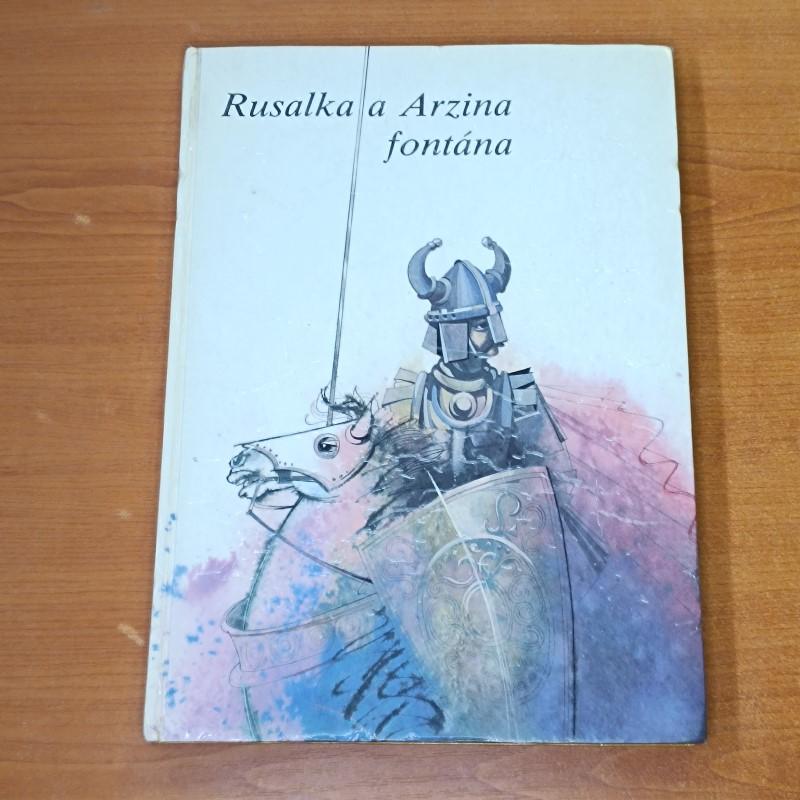 Rusalka a Arzina fontána