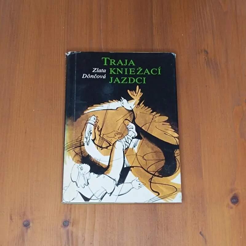 Traja kniežací jazdci