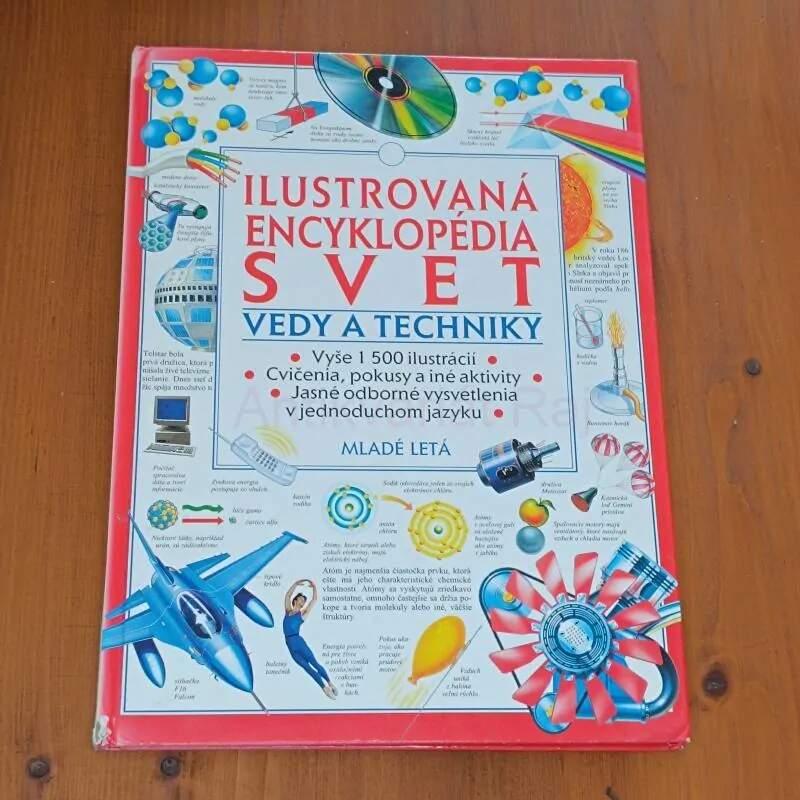 Ilustrovaná encykloopédia: Svet vedy a techniky