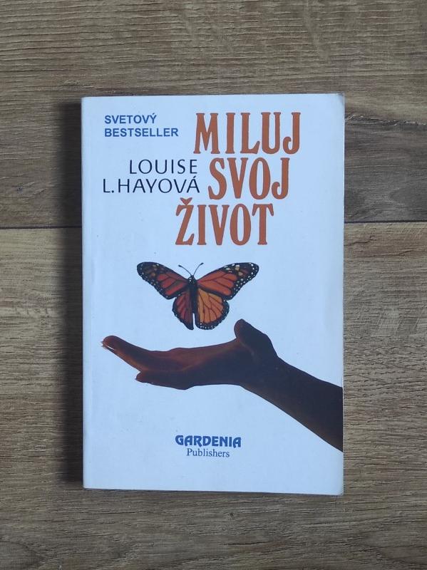 Miluj svoj život