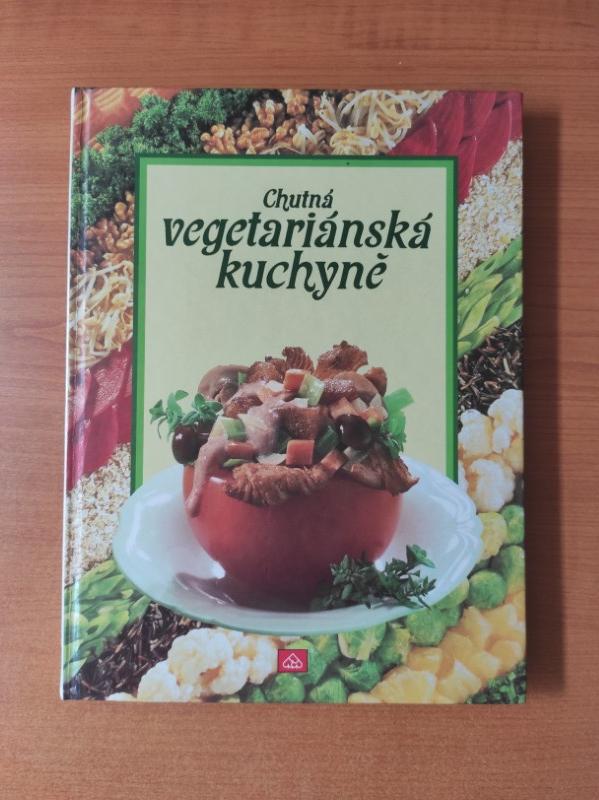 Chutná vegetariánská kuchyně