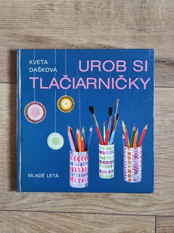 Urob si tlačiarničky