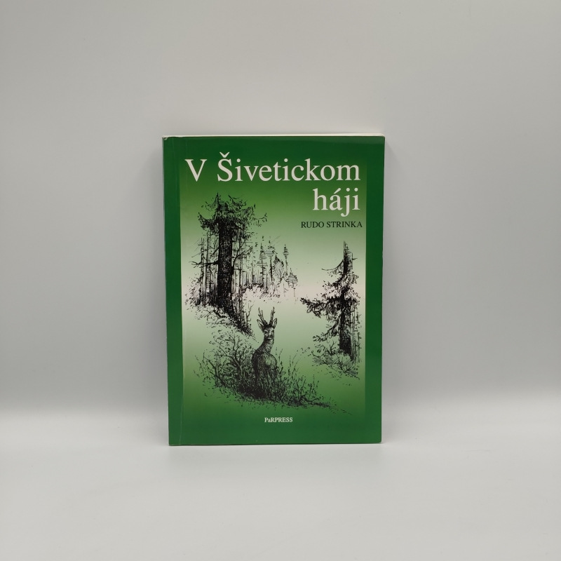 V Šivetickom háji