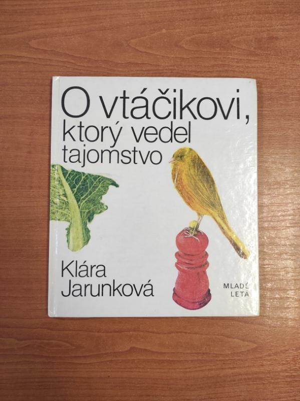 O vtáčikovi, ktorý vedel tajomstvo