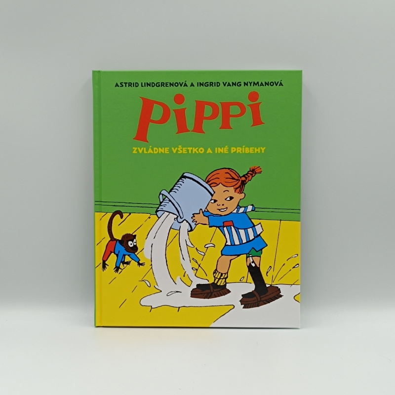 Pippi zvládne všetko a iné príbehy