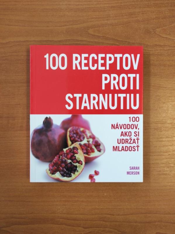 100 receptov proti starnutiu