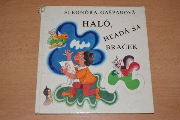 Haló, hľadá sa braček