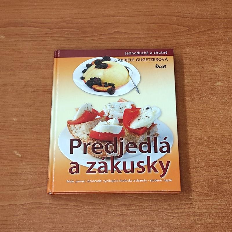 Predjedlá a zákusky