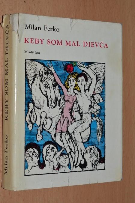 Keby som mal dievča