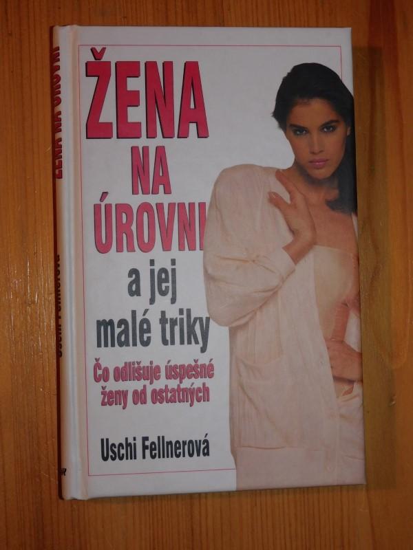 Žena na úrovni a jej malé triky