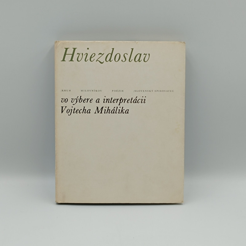 Hviezdoslav vo výbere a interpretácii Vojtecha Mihálika