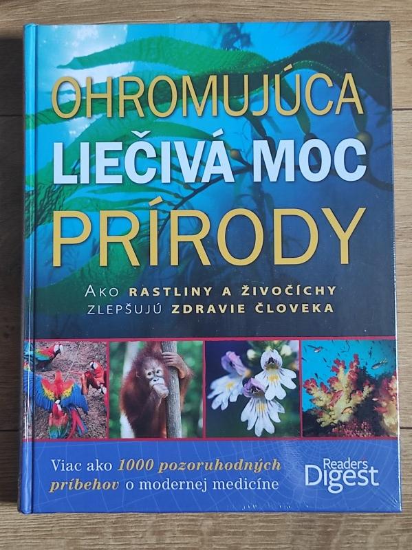 Ohromujúca liečivá moc prírody