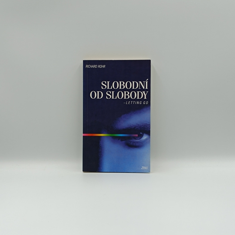Slobodní od slobody - Letting go