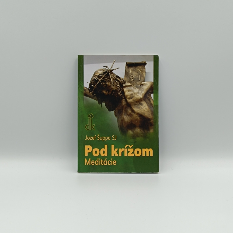 Pod krížom: Meditácie