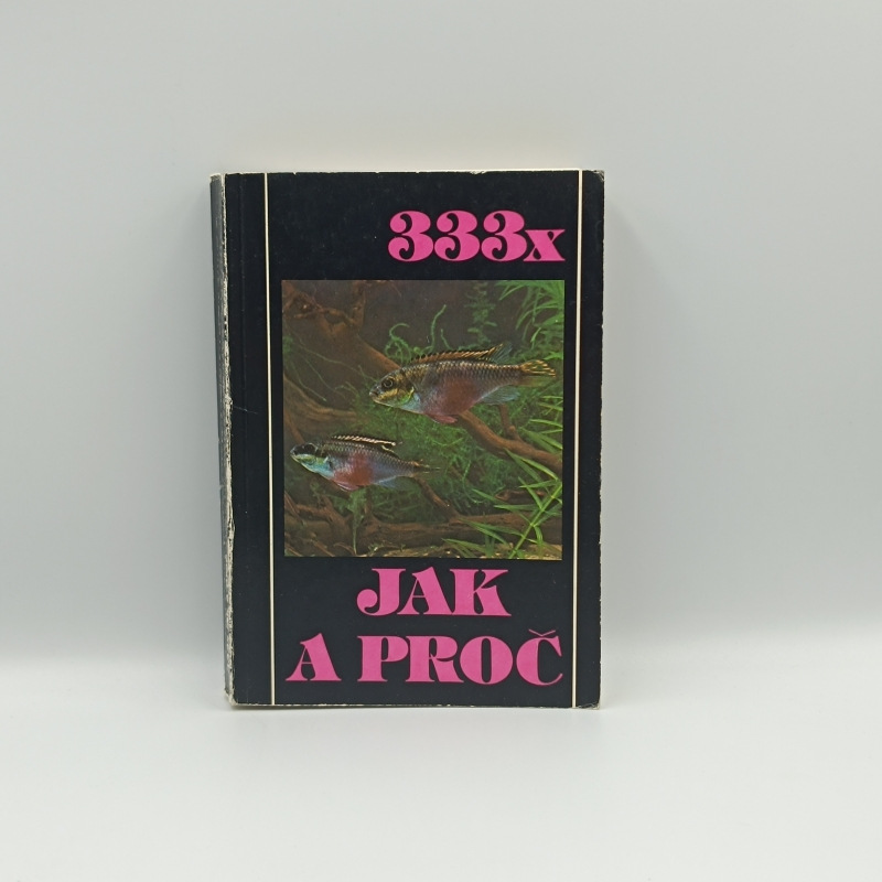 333x jak a proč