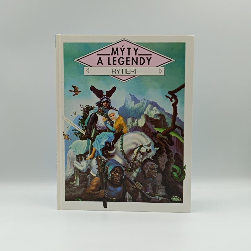 Mýty a legendy: Rytieri