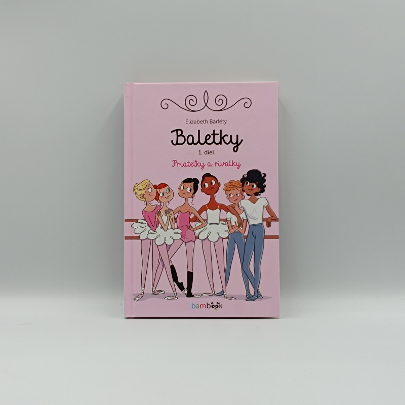 Baletky: Priateľky a rivalky / 1. diel