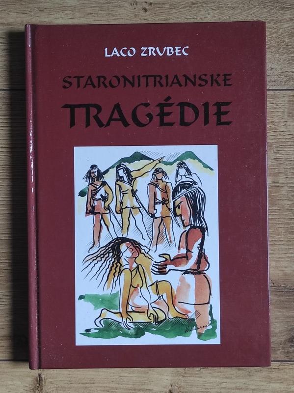 Staronitrianske tragédie