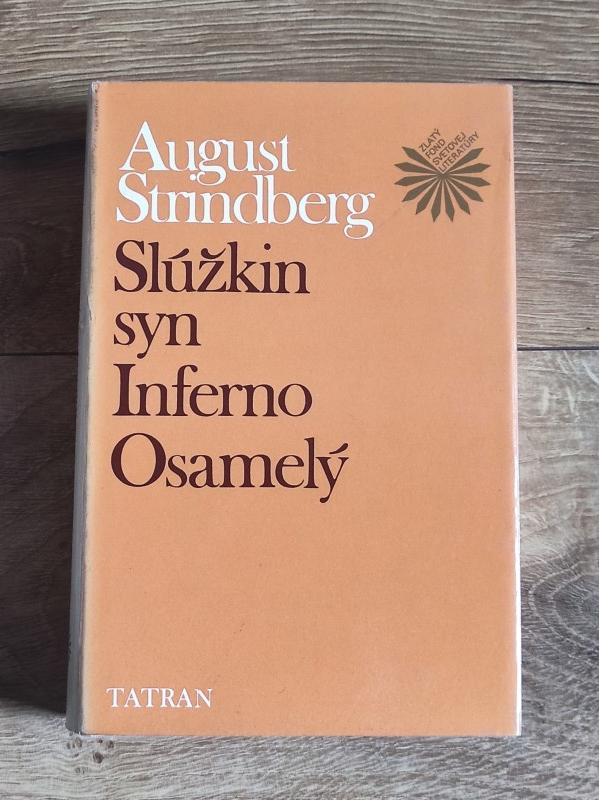 Slúžkin syn, Inferno, Osamelý