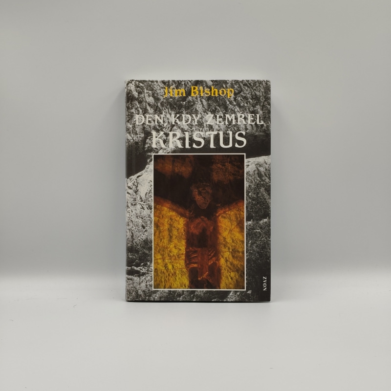 Den, kdy zemřel Kristus