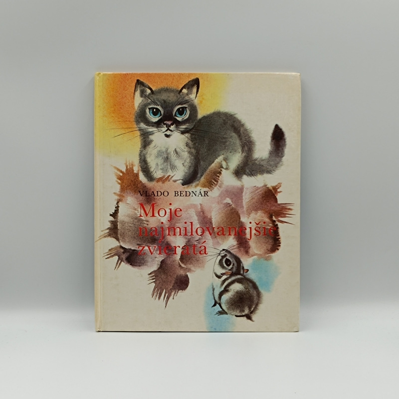 Moje najmilovanejšie zvieratá