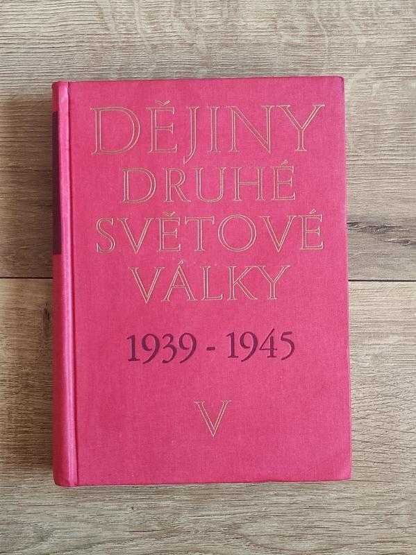 Dějiny druhé světové války 1939-1945 V.