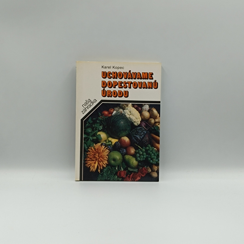 Uchovávame dopestovanú zeleninu