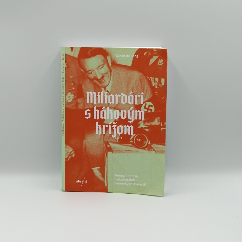 Miliardári s hákovým krížom: Temná história najbohatších nemeckých dynastií