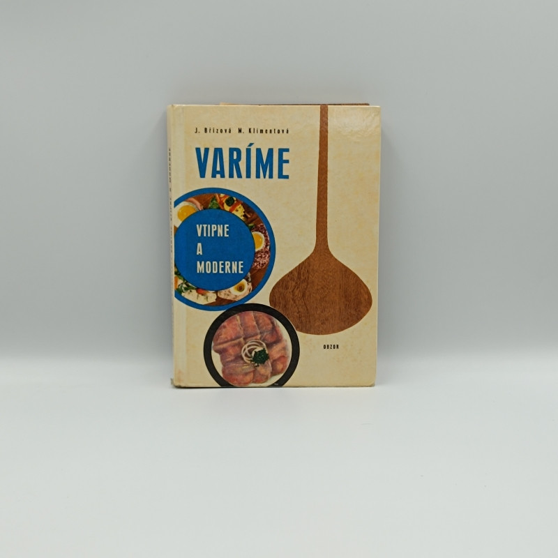 Varíme vtipne a moderne