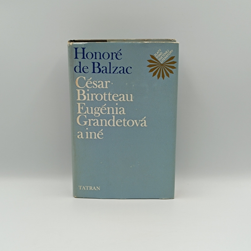 César Birotteau, Eugénia Grandetová a iné