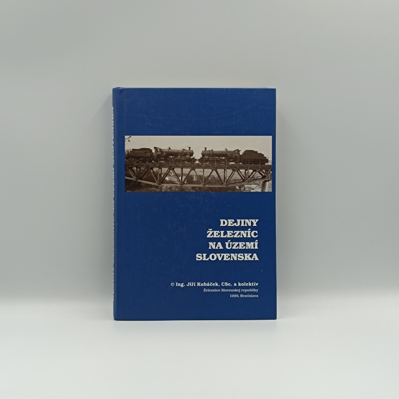 Dejiny železníc na území Slovenska