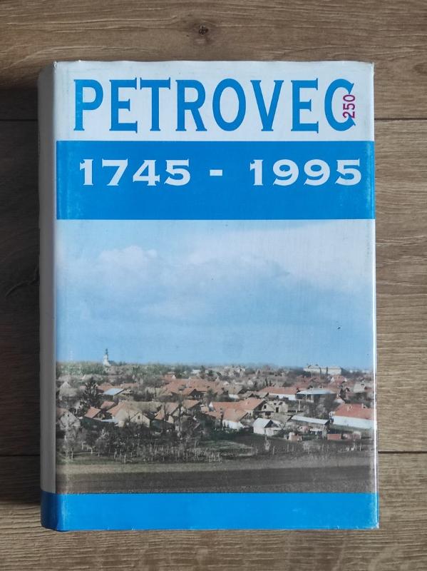 Petrovec 1745 - 1995