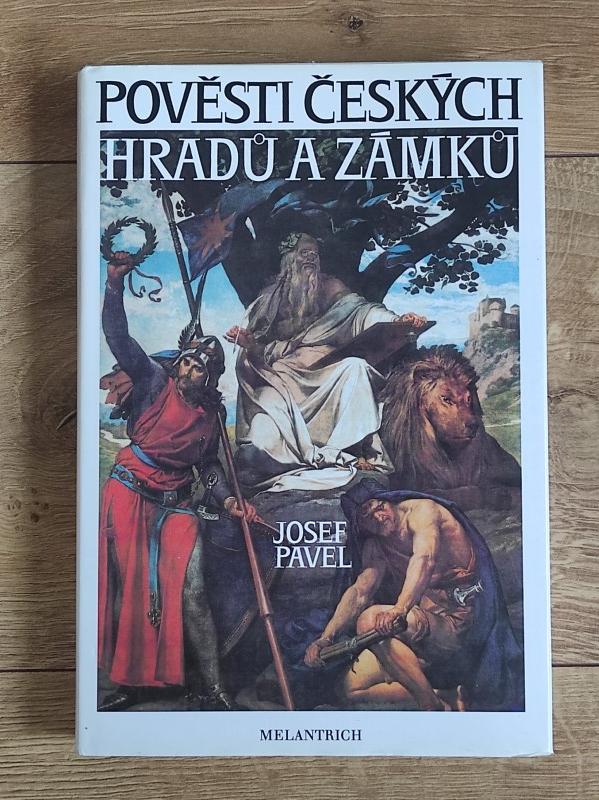 Pověsti českých hradů a zámků