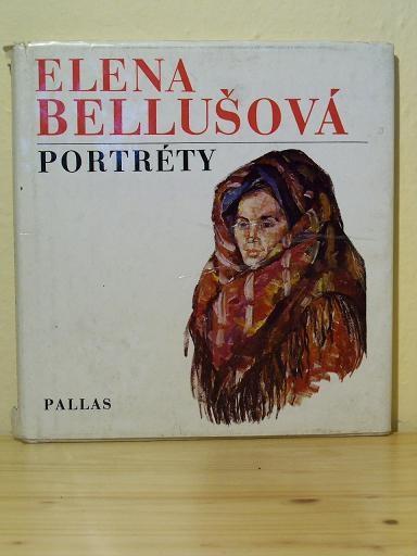 Elena Bellušová - Portréty