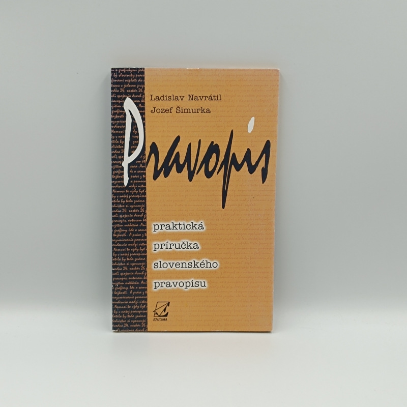 Pravopis: Praktická príručka slovenského pravopisu