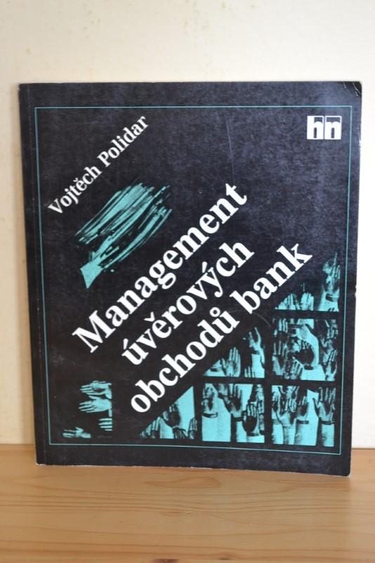 Management úvěrových obchodů bank