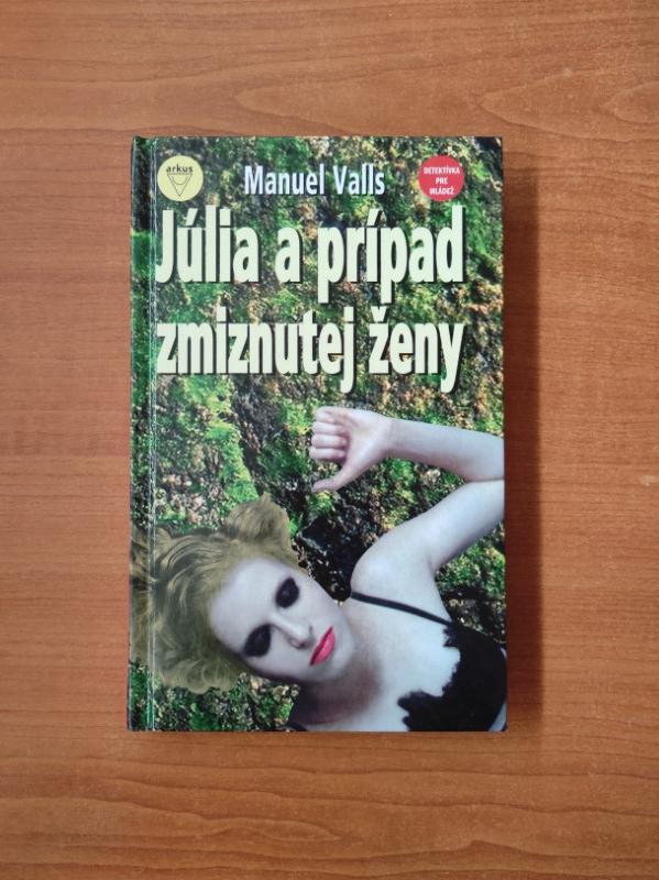 Júlia a prípad zmiznutej ženy