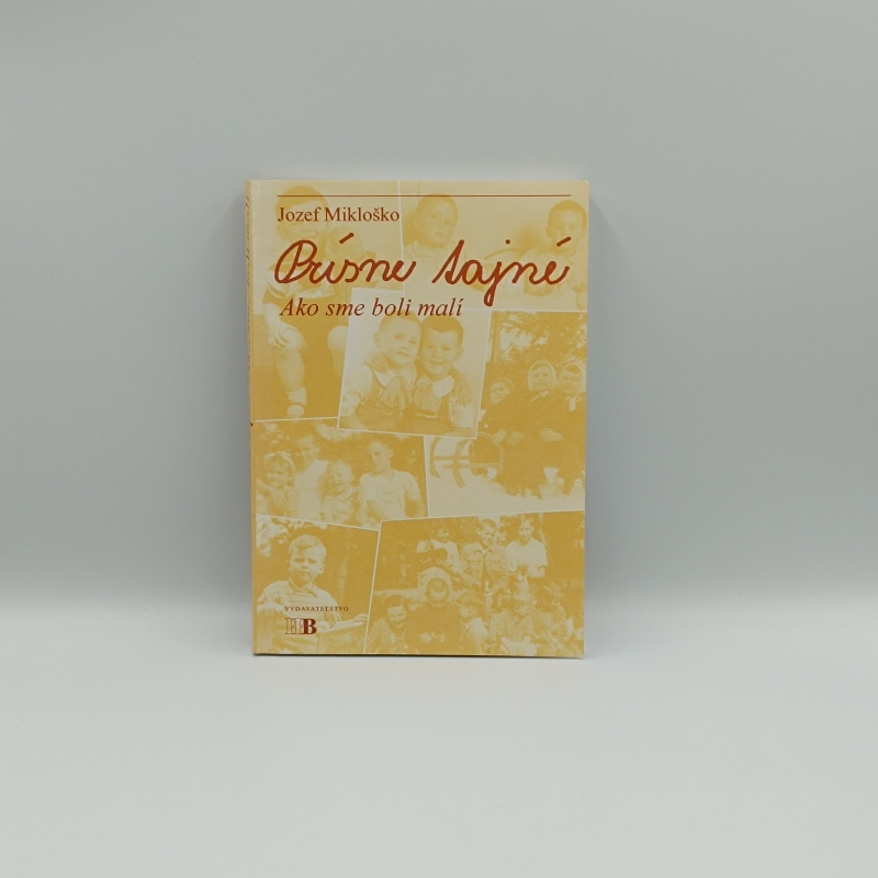 Prísne tajné: Ako sme boli malí