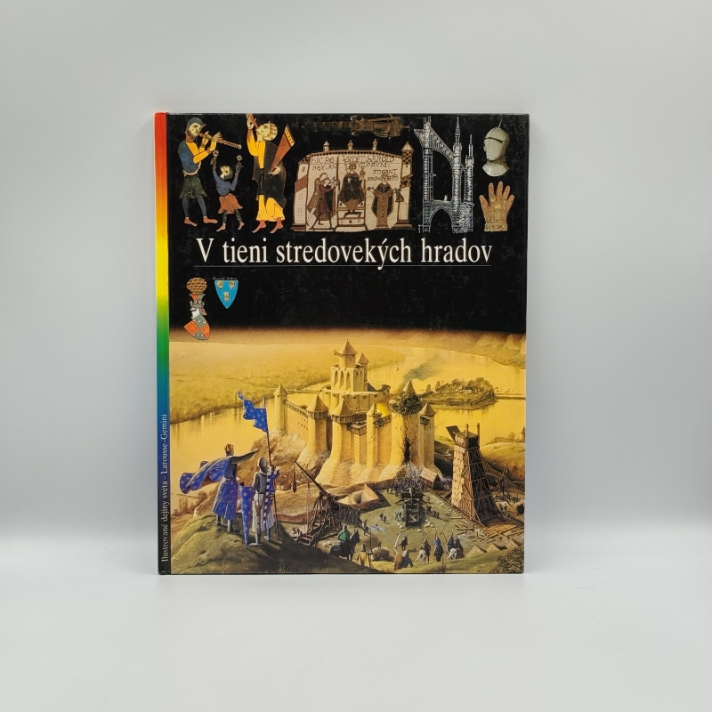 V tieni stredovekých hradov